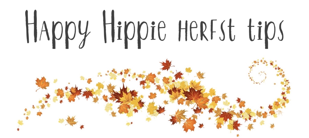 happy hippie herfst tips